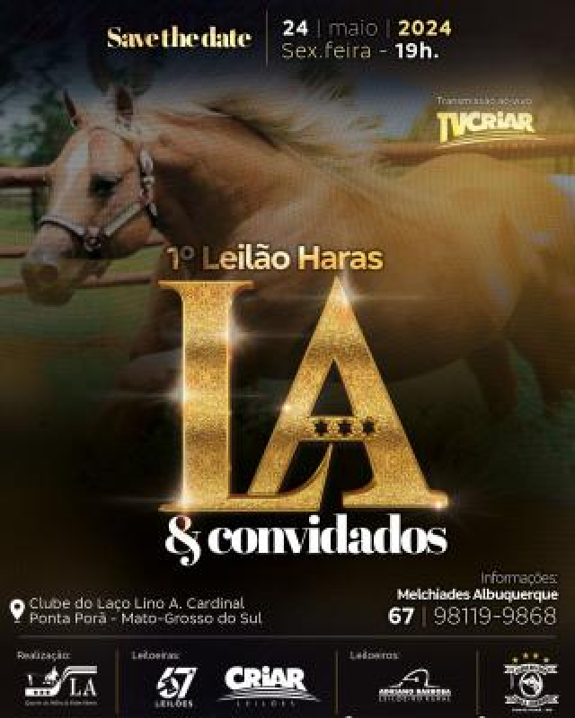 1º Leilão Haras LA & Convidados